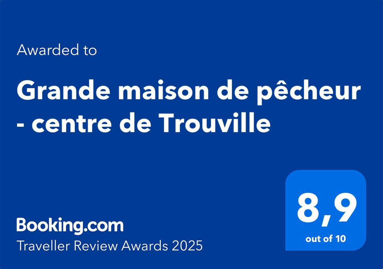 Grande Maison De Pecheur - Centre De Trouville 외부 사진